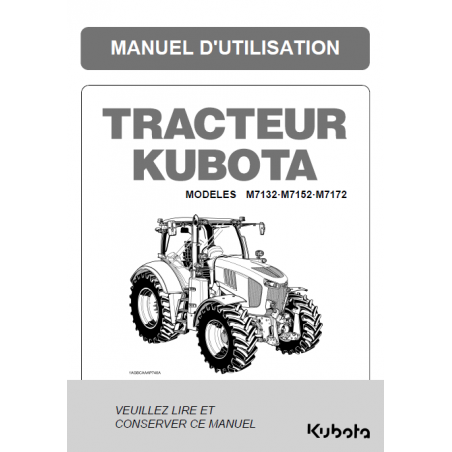Manuel d'utilisateur Kubota M7132 - M7152 - M7172 - Version digitale Manuels pour tracteurs