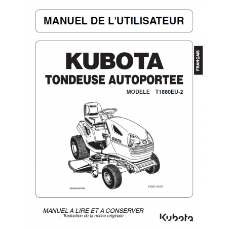 Manuel d'utilisateur tondeuse Kubota T1880EU-2 - Version digitale Manuels espaces verts