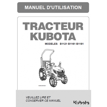 Manuel d'utilisateur tracteur Kubota B1121, B1161, B1181 - Version digitale Manuels espaces verts