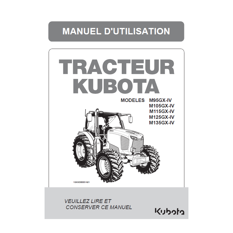 Manuel d'utilisateur tracteur Kubota MGX-IV - Version digitale Manuels pour tracteurs