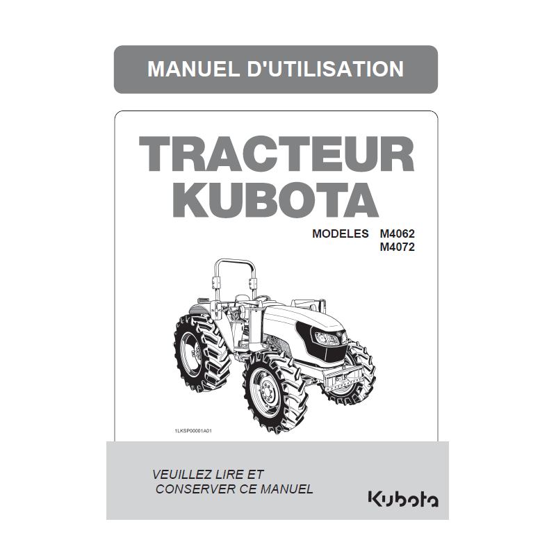 Manuel d'utilisateur tracteur Kubota M4062, M4072 DTH - Version digitale Manuels pour tracteurs