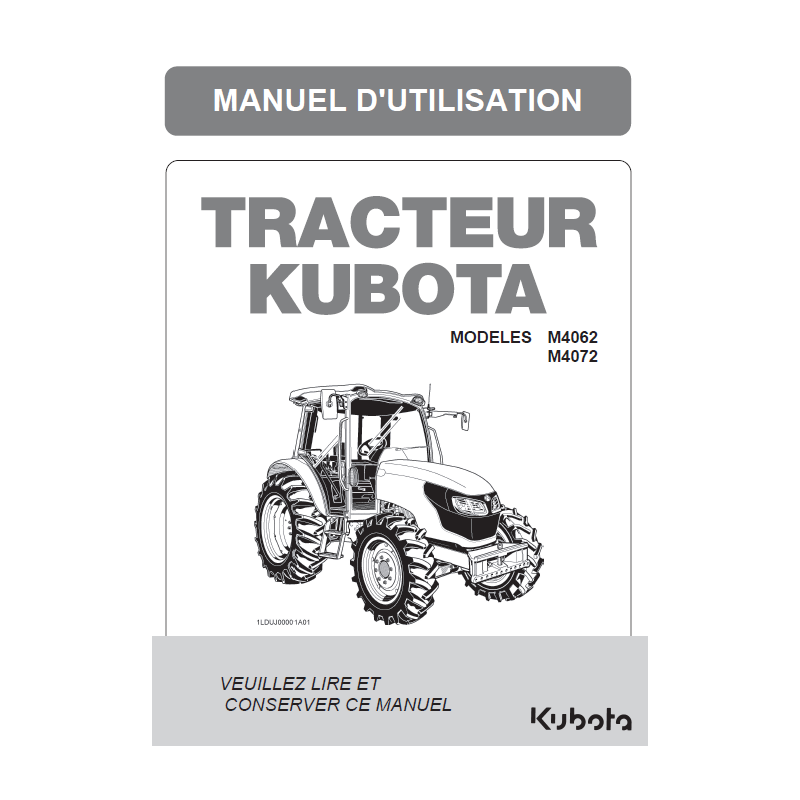 Manuel d'utilisateur tracteur Kubota M4062, M4072 DTHQ - Version digitale Manuels pour tracteurs