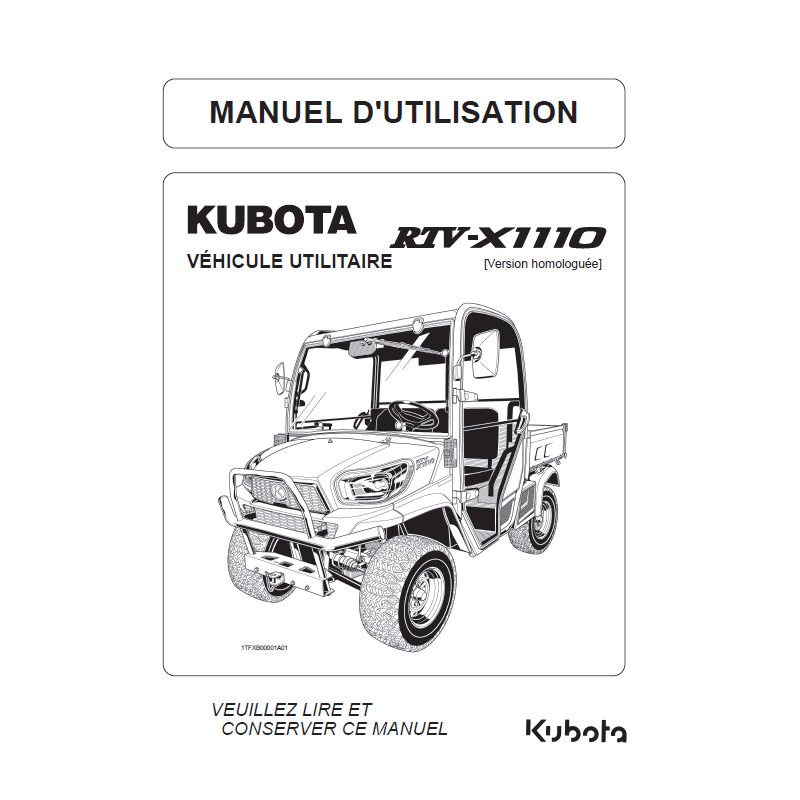 Manuel d'utilisateur Kubota RTV-X1110 - Version digitale Manuels véhicules utilitaires