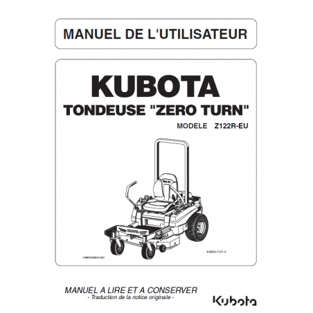 Manuel d'utilisateur tondeuse Kubota Zero Turn Z122R-EU - Version digitale Manuels espaces verts