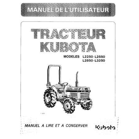 Manuel d'utilisateur tracteurs Kubota L2250 - L2550 - L2850 - L3250 - Version digitale Manuels pour tracteurs