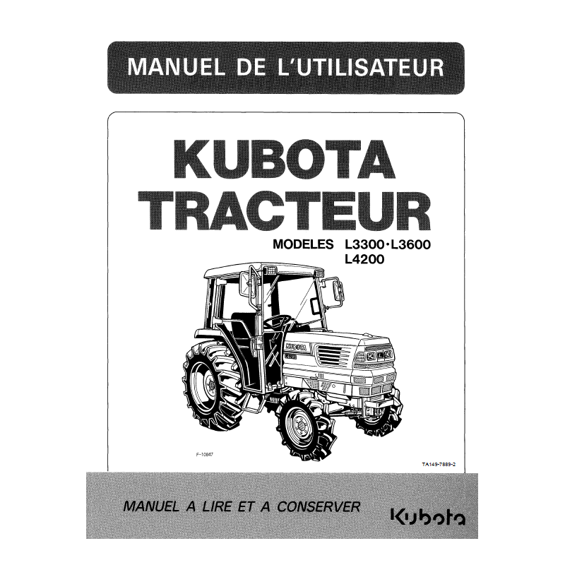 Manuel d'utilisateur tracteur Kubota L3300 - L3600 - L4200 - Version digitale Manuels pour tracteurs