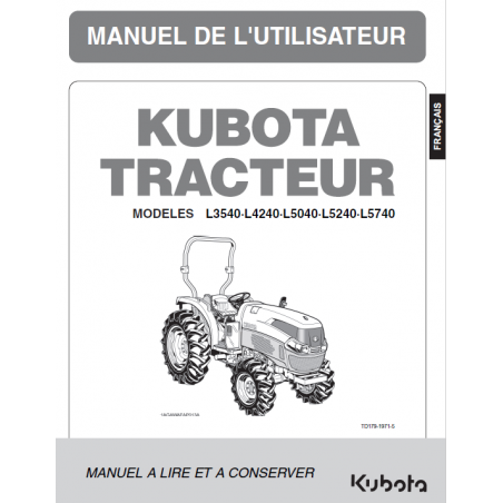 Manuel d'utilisateur Kubota L3540, L4240, L5040, L5240, L5740 - Version digitale Manuels espaces verts