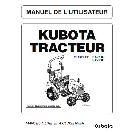 Manuel d'utilisateur tracteur Kubota BX231D, BX261D - Version digitale Manuels espaces verts