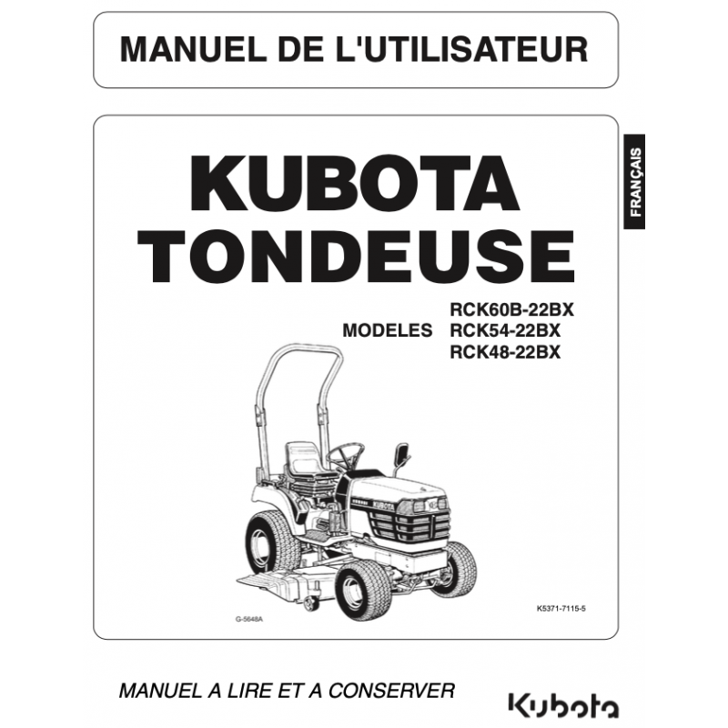 Manuel d'utilisateur tondeuse Kubota RCK60B-22BX / RCK54-22BX / RCK48-22BX - Version digitale Manuels espaces verts