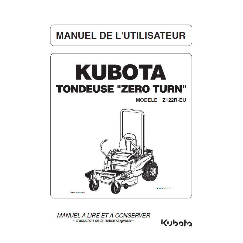 Manuel d'utilisateur tondeuse Kubota Zero Turn Z122R-EU - Version papier Manuels espaces verts