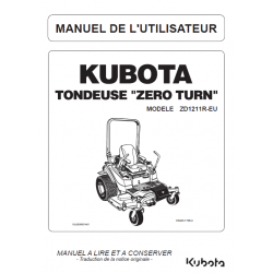 Manuel d'utilisateur tondeuses Kubota ZD1211R-EU - Version papier Manuels espaces verts