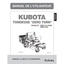 Manuel d'utilisateur tondeuse Kubota Zero Turn GZD15-II LD/HD - GZD21-HD - Version papier Manuels espaces verts