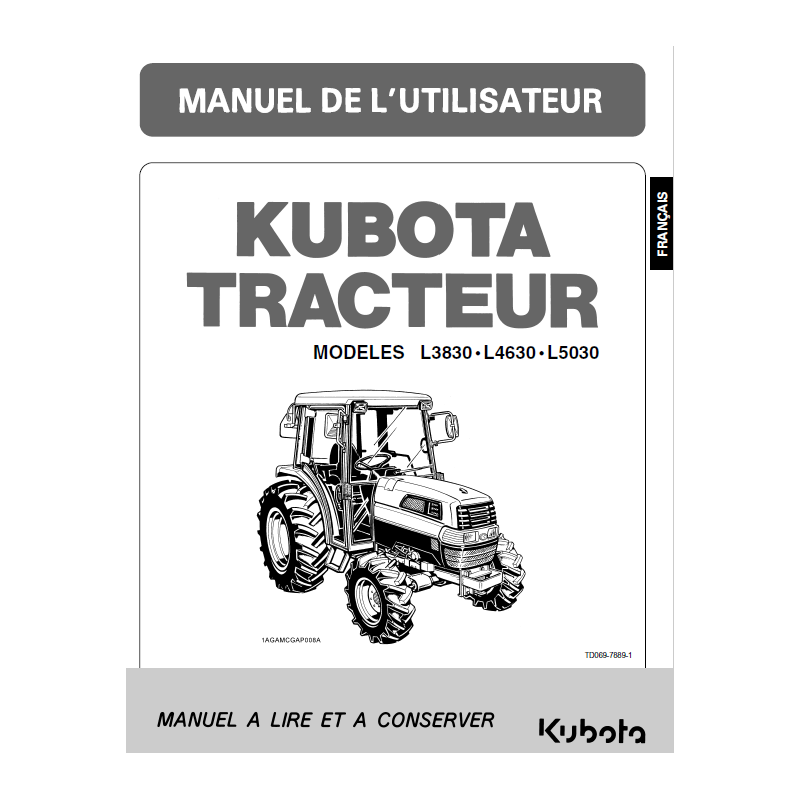 Manuel d'utilisateur tracteurs Kubota L3830, L4630, L5030 - Version papier Manuels espaces verts