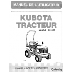 Manuel d'utilisateur tracteurs Kubota BX2200 - Version papier Manuels espaces verts