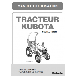 Manuel d'utilisateur Kubota B1241 - Version papier Manuels espaces verts