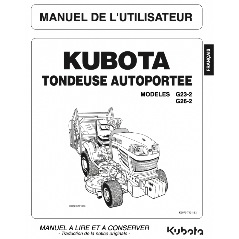 Manuel d'utilisateur Kubota G23-2 / G26-2 - Version papier Manuels espaces verts