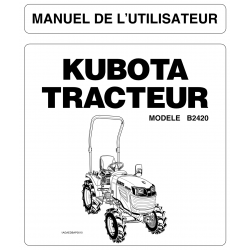 Manuel d'utilisateur Kubota B2420 - Version papier Manuels espaces verts